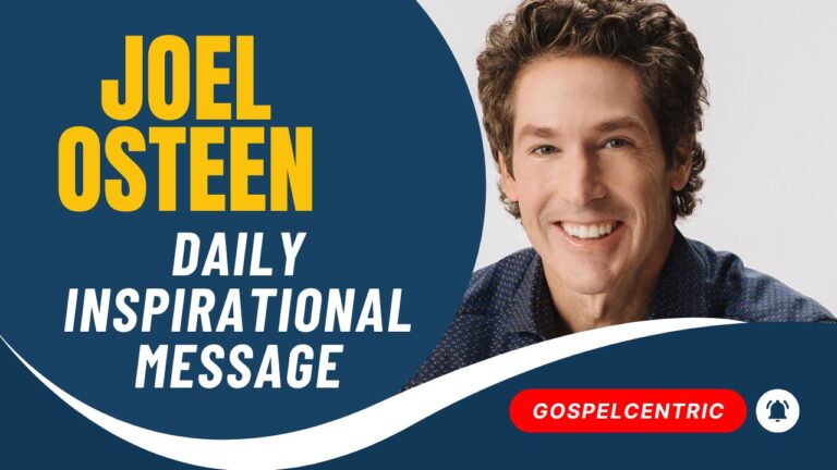 Joel Osteen Daily Devotional — 9 May 2025 Inspirational Message