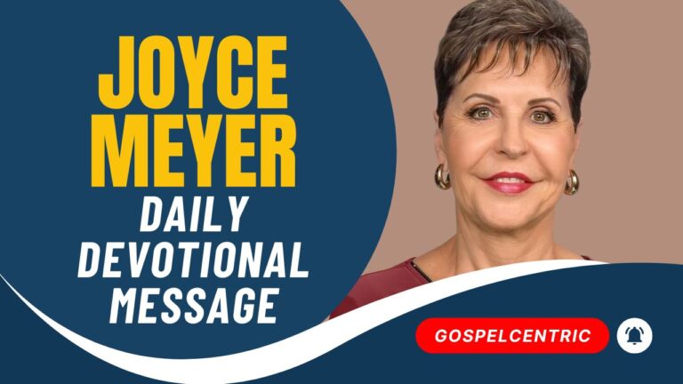 Joyce Meyer Devotional — 9 May 2025 Message