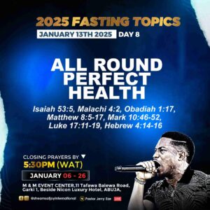 Day 8 || NSPPD Fasting Prayer Guide 13th January 2025